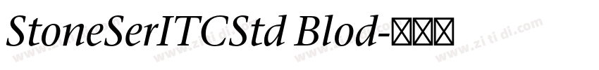 StoneSerITCStd Blod字体转换